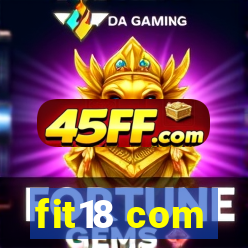 fit18 com